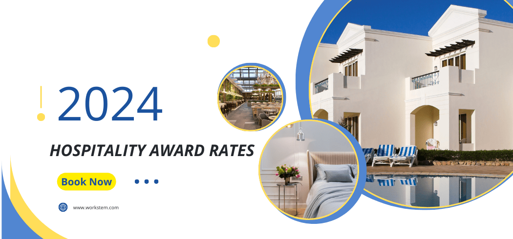 Updated Hospitality Award Rates: What You Need to Know