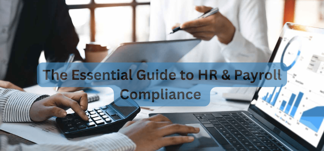 The Essential Guide to HR & Payroll Compliance in Australia 2025