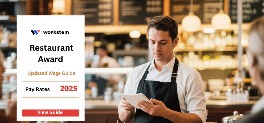 Updated Wage Guide: Restaurant Award Pay Rates 2025