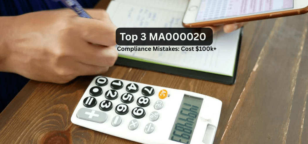Top 3 MA000020 Compliance Mistakes That Cost $100k+