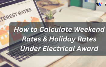How to Calculate Weekend Rates & Holiday Rates Under Electrical Award