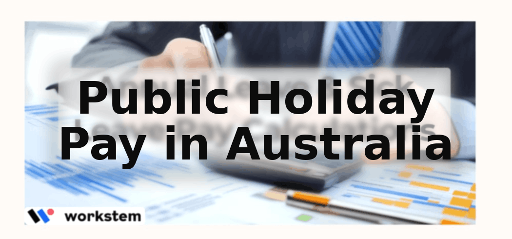 Public Holiday Pay