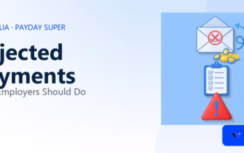 Payday Super Rejected Payments: What Employers Should Do