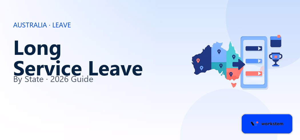 Long Service Leave by State: 2026 Guide