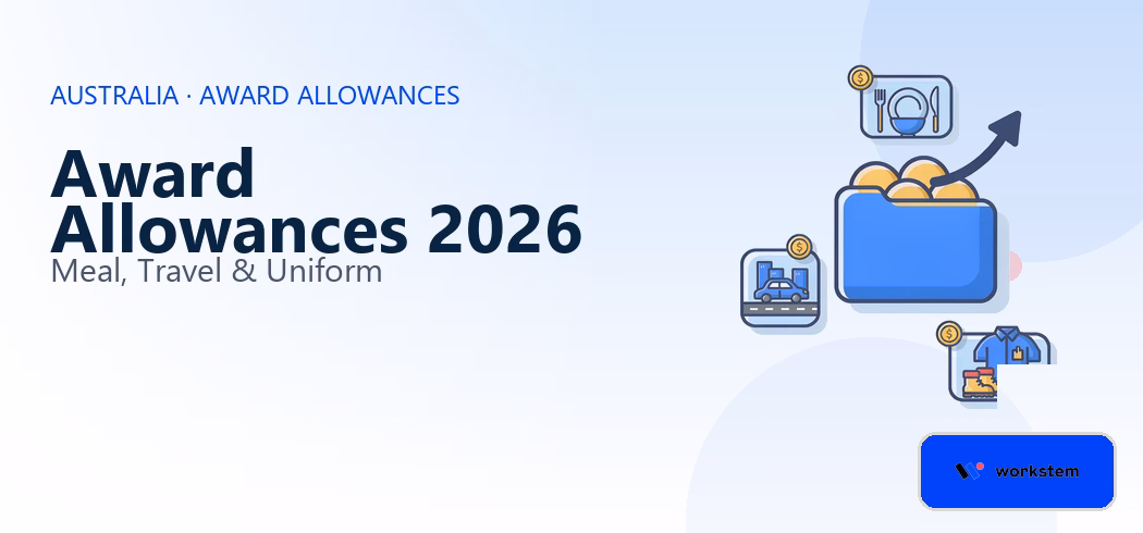 Award Allowances 2026: Meal, Travel & Uniform