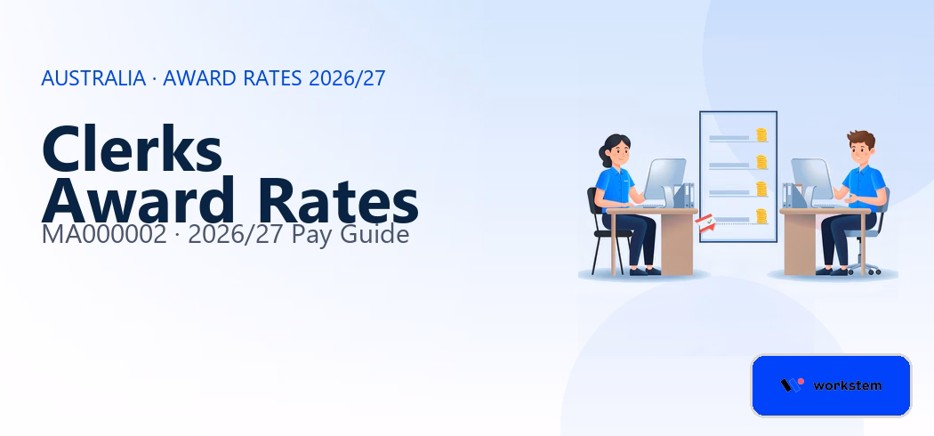 Clerks Award Rates 2026/27 | MA000002