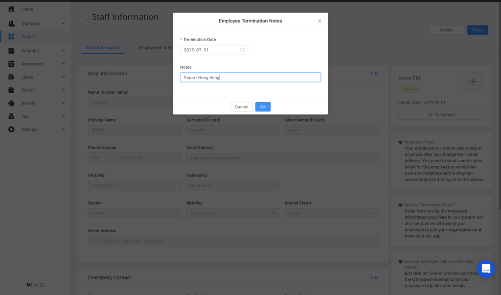 When an employee resigns, our HRM System – Workstem can help you record his/her departure date, reason, and even detailed notes! IR56G can subsequently be exported with one click based on the information you filled in, no need to input it one by one!